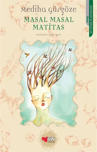 Masal Masal Matitas Can Çocuk Yayınları 9789750713989