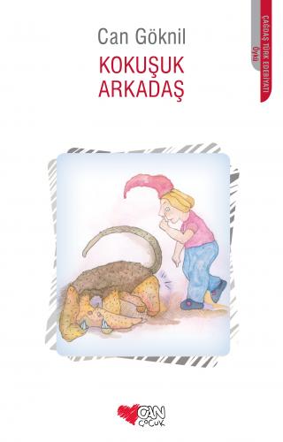 Kokuşuk Arkadaş Can Göknil Can Çocuk 9789750732119