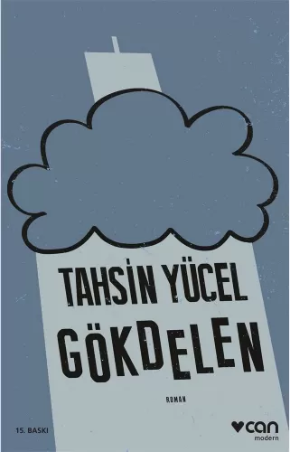 Gökdelen Tahsin Yücel Can Yayınları 9789750749025