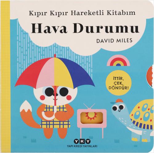 Kıpır Kıpır Hareketli Kitabım – Hava Durumu (Ciltli)