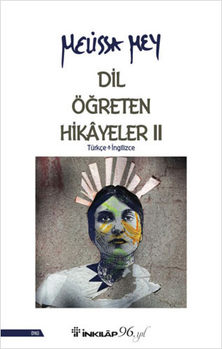 Dil Öğreten Hikayeler - 2 Türkçe - İngilizce