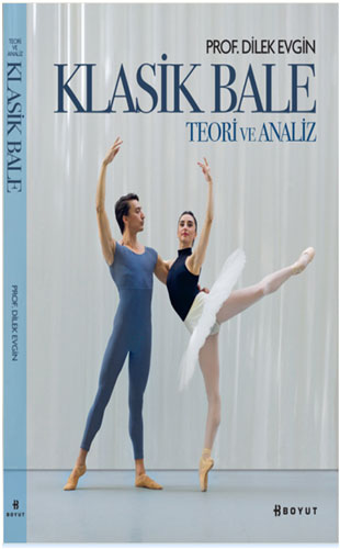 Klasik Bale - Teori ve Analiz