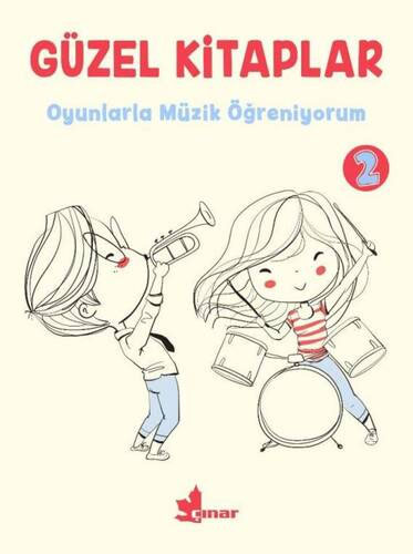 Güzel Kitaplar 2 - Oyunlarla Müzik Öğreniyorum