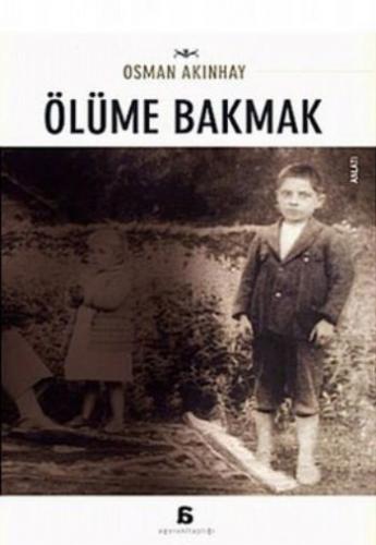 Ölüme Bakmak