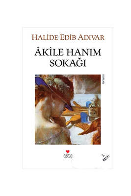 Akile Hanım Sokağı Can Yayınları