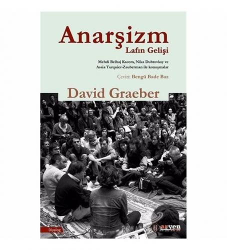 Anarşizm Lafın Gelişi