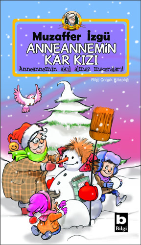 Anneannemin Kar Kızı