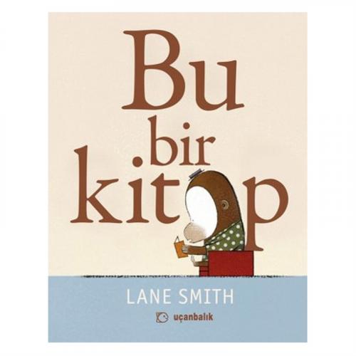Bu Bir Kitap Uçanbalık Yayıncılık 9789755872292