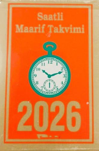 BÜYÜK SAATLİ MAARİF TAKVİMİ 2026