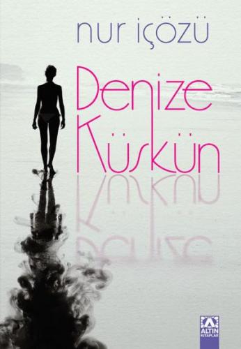 Denize Küskün Altın Kitaplar 9789752121492