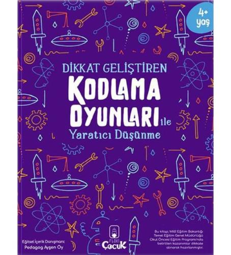 Dikkat Geliştiren Kodlama Oyunları ile Yaratıcı Düşünme