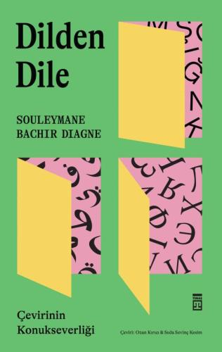 Dilden Dile: Çevirinin Konukseverliği