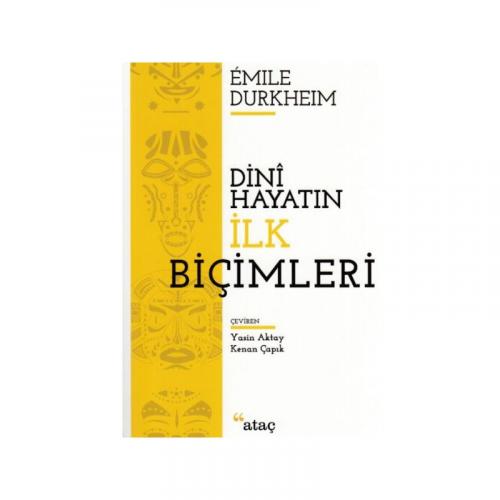 DİNİ HAYATIN İLK BİÇİMLERİ