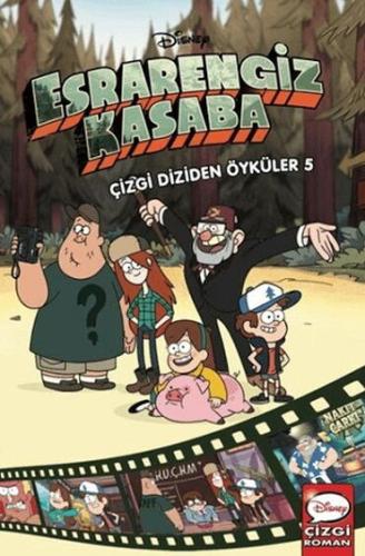DİSNEY ESRARENGİZ KASABA ÇİZGİ DİZİDEN ÖYKÜLER 5