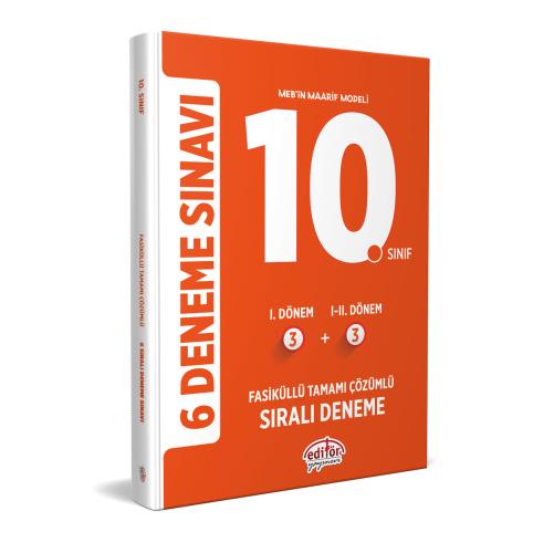 EDİTÖR YAYINLARI10. SINIF (3+3) FASİKÜLLÜ TAMAMI ÇÖZÜMLÜ 6 DENEME SINA