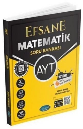 AYT Matematik Efsane Soru Bankası Efsane Yayınları 9786257824477