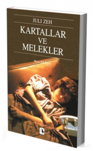 Kartallar ve Melekler