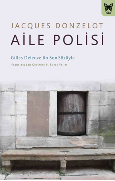 Aile Polisi Jacques Donzelot Nika Yayınevi