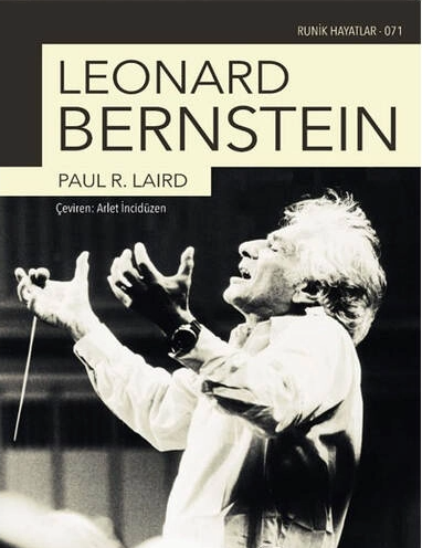 Leonard Bernstein Paul R. Liard Runik Kitap 9786257513609