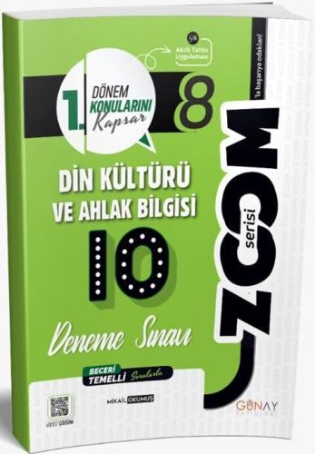 8. Sınıf 1. Dönem Din Kültürü ve Ahlak Bilgisi Zoom 10 Deneme Günay Ya