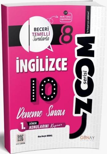 8. Sınıf 1. Dönem İngilizce Zoom 10 Deneme Günay Yayınları 97862583315