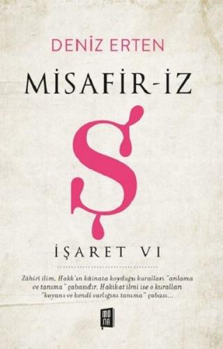 Misafiriz-Ş-İşaret 6