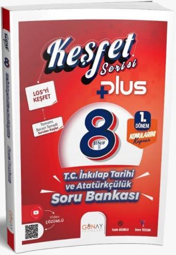 8. Sınıf Keşfet Plus Serisi T.C. İnkılap Tarihi ve Atatürkçülük 1. Dön