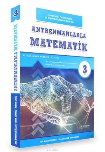 Antrenmanlarla Matematik 3.Üçüncü Kitap