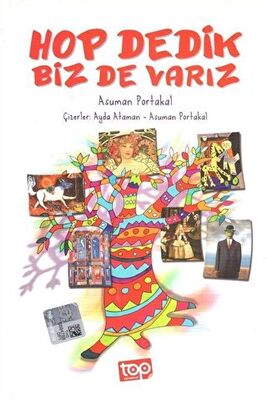 Hop Dedik Biz de Varız Asuman Portakal Top Yayıncılık 9786054634880