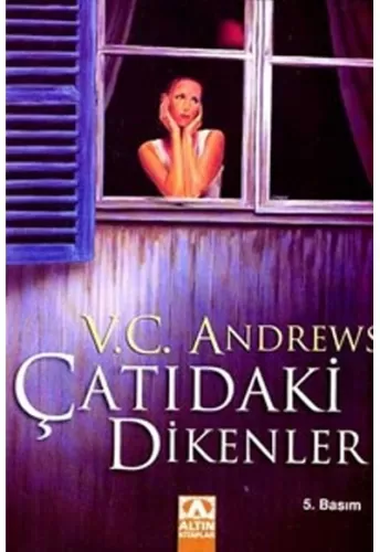 Çatıdaki Dikenler - Çatı Serisi 4. Kitap Altın Kitaplar