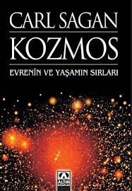 KOZMOS EVRENİN VE YAŞAMIN SIRLARI