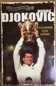 Novak Djokovic Kazanmak İçin Varım!