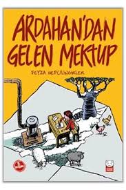 Ardahan'dan Gelen Mektup