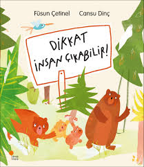 Dikkat İnsan Çıkabilir!