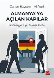 Almanya’ya Açılan Kapılar