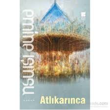 Atlıkarınca - Emine Işınsu