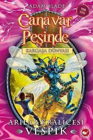 Canavar Peşinde 36 - Arılar Kraliçesi : Vespik