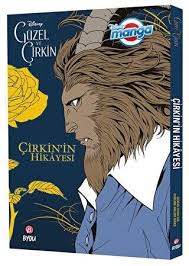Disney Manga - Güzel ve Çirkin: Çirkin`in Hikayesi