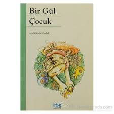 Bir Gül Çocuk