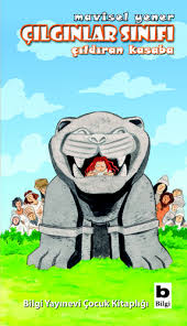 Çılgınlar Sınıfı 2 - Çıldıran Kasaba