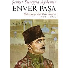 Enver Paşa Cilt 3