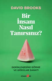 Bir İnsanı Nasıl Tanırsınız?