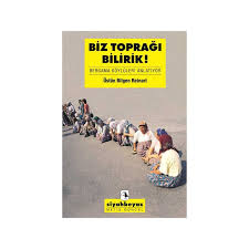 Biz Toprağı Bilirik ! Bergama Köyleri Anlatıyor