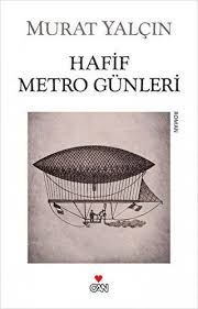 Hafif Metro Günleri