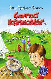 ÇEVRECİ KARINCALAR