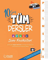 10. Sınıf Tüm Dersler Aylık Soru Fasikülleri Palme Yayınları