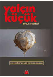 Cumhuriyet'e Karşı Küfür Romanları