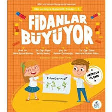 Fidanlar Büyüyor - Mila ve Sarp’ın Matematik Öyküleri