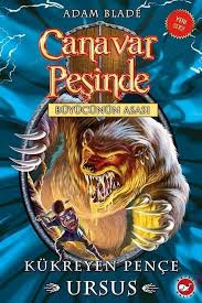 Canavar Peşinde 49 - Kükreyen Pençe Ursus