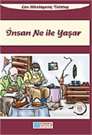 İnsan Ne İle Yaşar